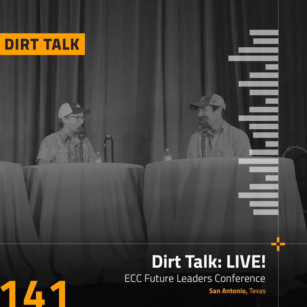 Dirt Talk LIVE at the ECC Conference in San Antonio, TX