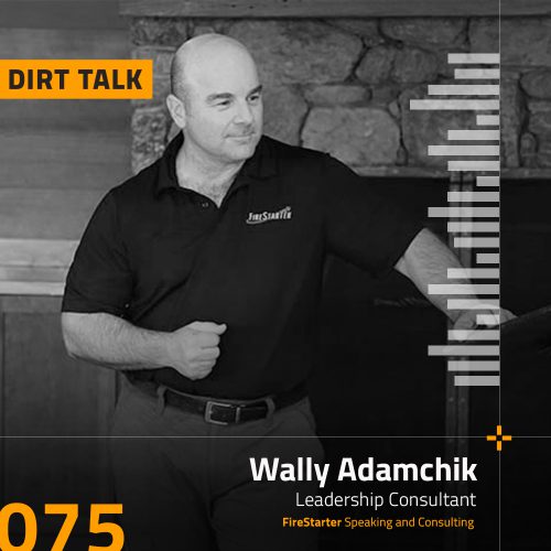 Construction Leadership with Wally Adamchik