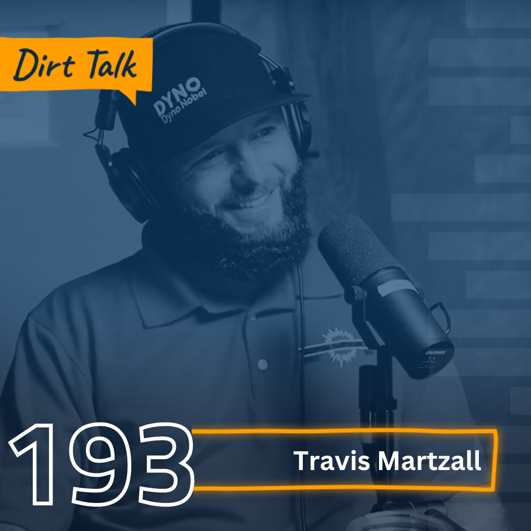 Precision Blasting: Mastering the Art of Explosives with Travis Martzall